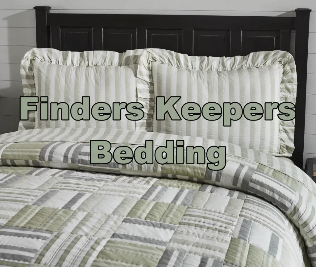 Finders Keepers Bedding Cozy Farmhouse Elegance Country Farmhouse Store